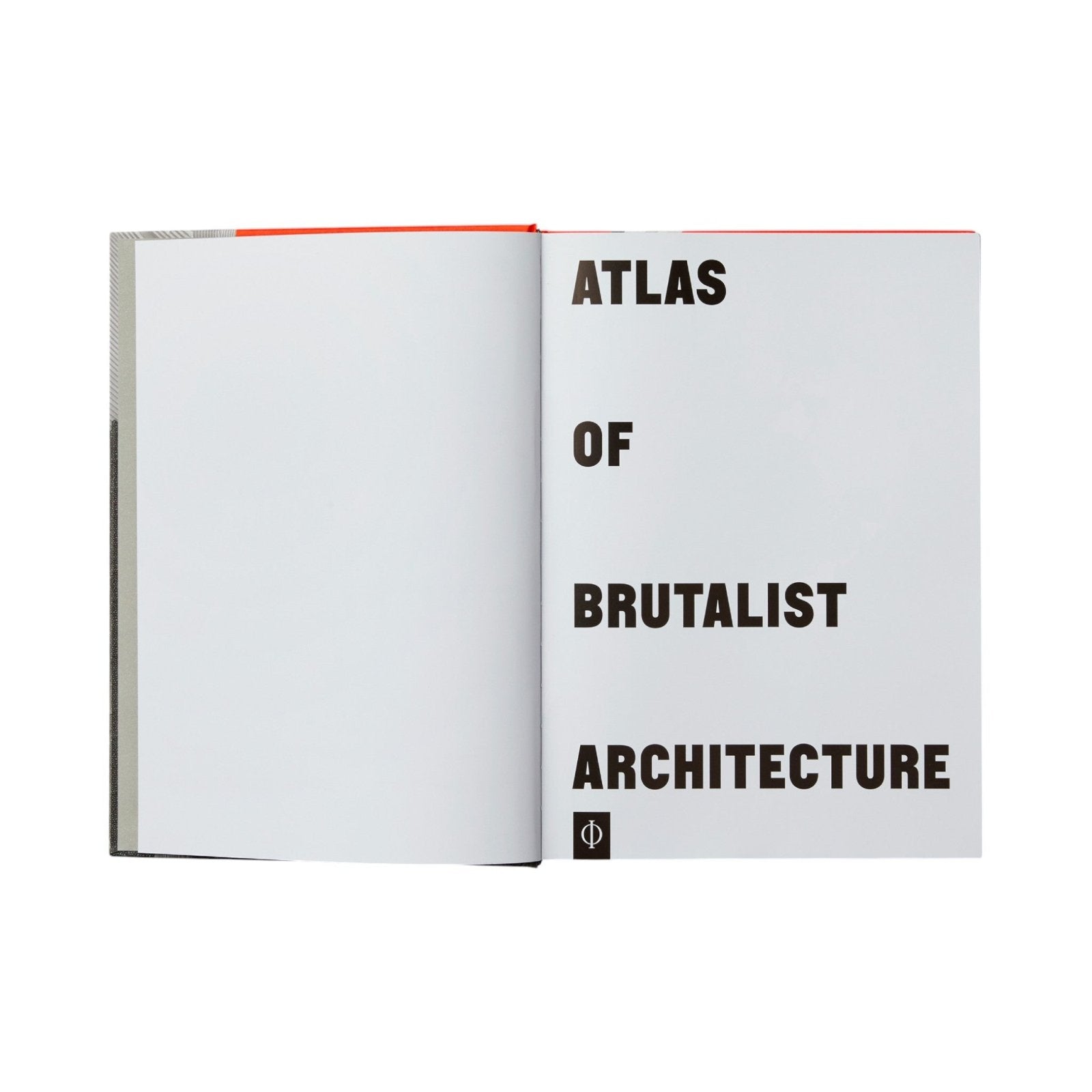 Atlas of Brutalist Architecture - Phaidon
