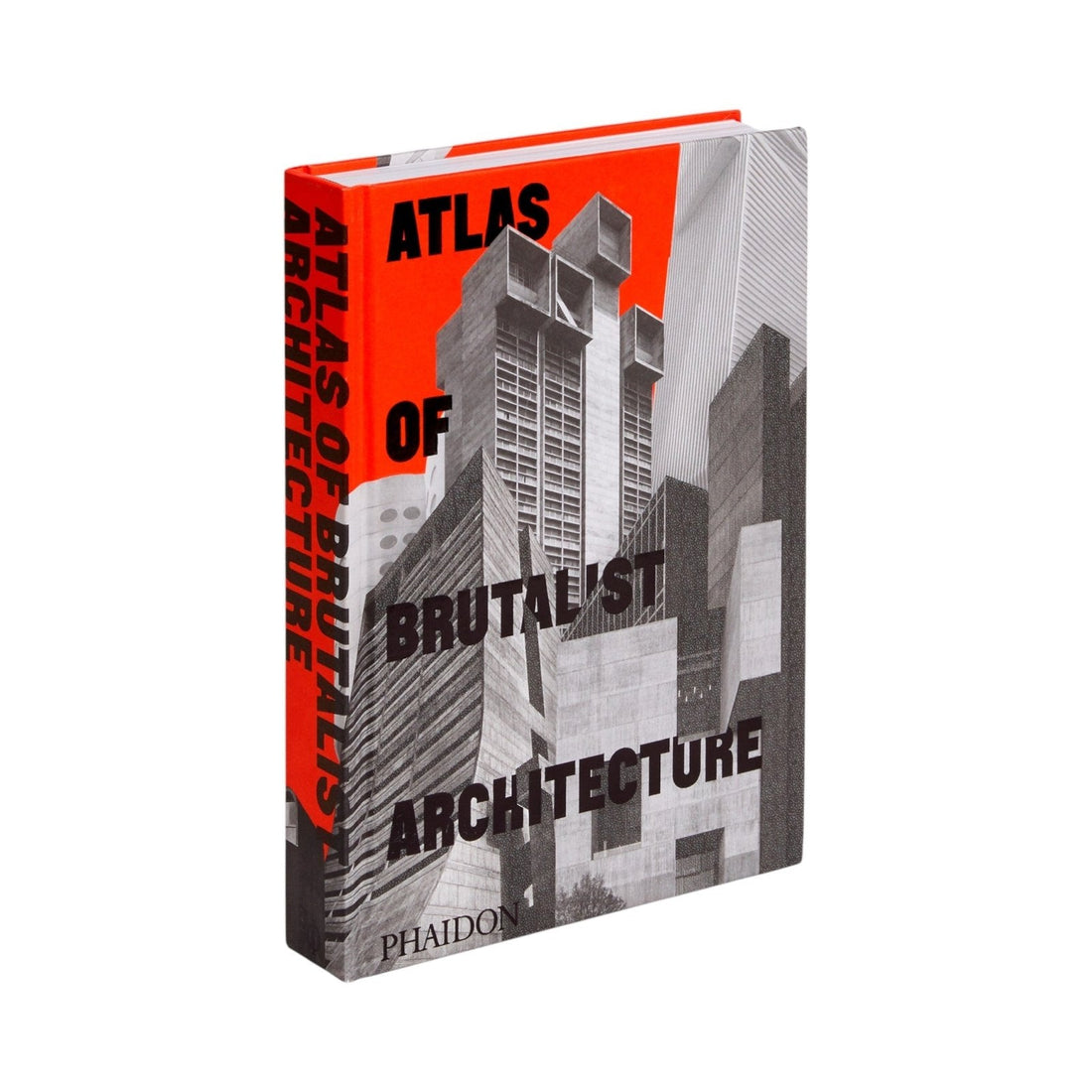 Atlas of Brutalist Architecture - Phaidon