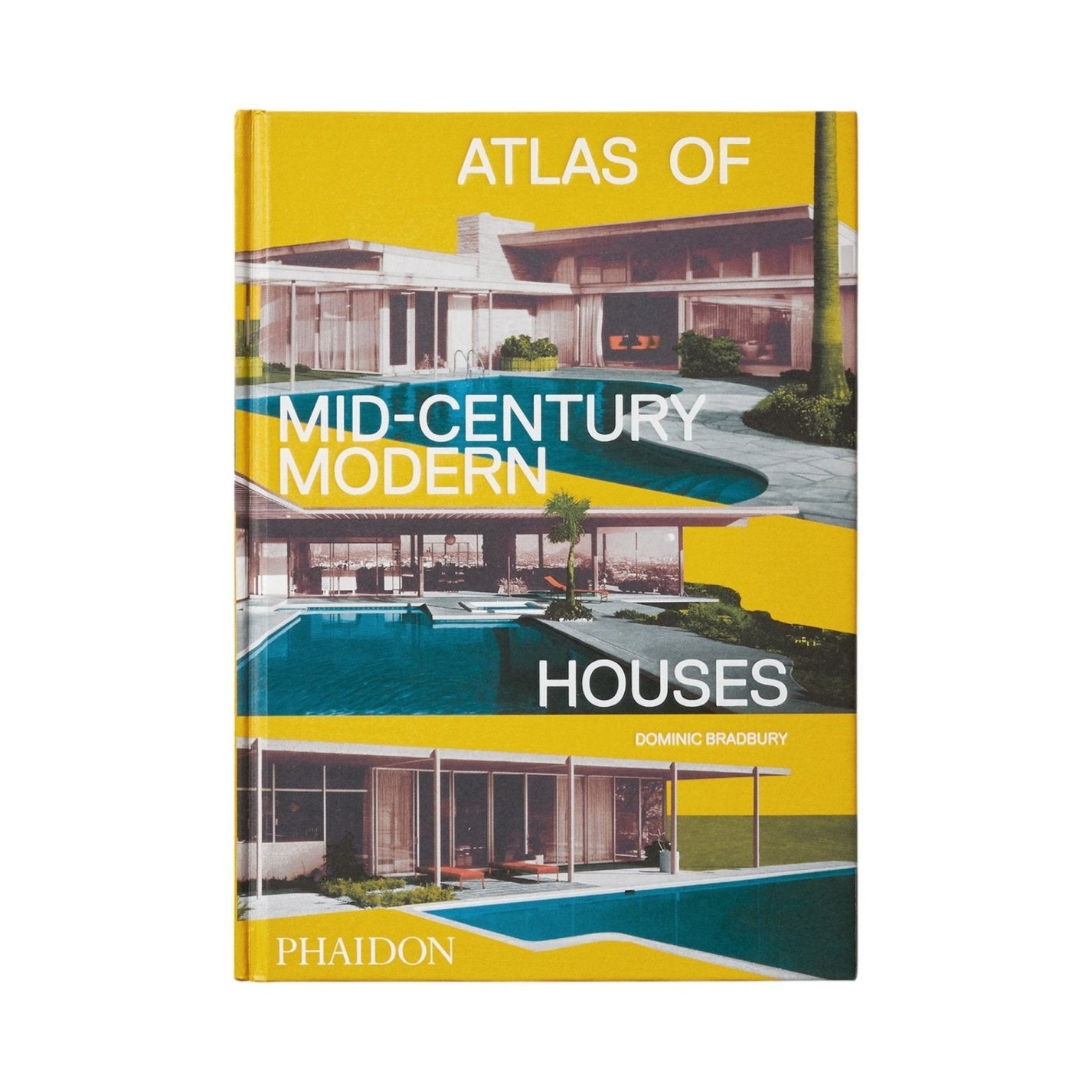 Atlas of Mid - Century Modern Houses - Bücher - Phaidon