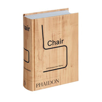 Chair: 500 Designs that Matter - Phaidon