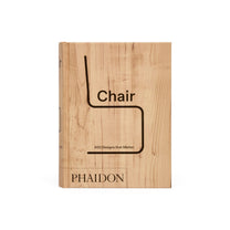 Chair: 500 Designs that Matter