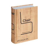 Chair: 500 Designs that Matter