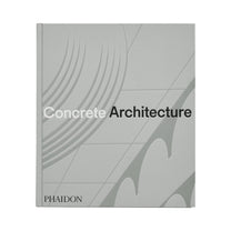 Concrete Architecture - Bücher - Phaidon