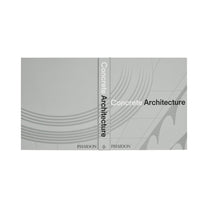 Concrete Architecture - Phaidon