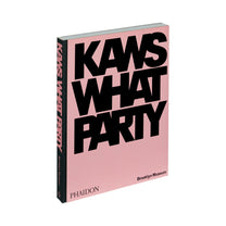 KAWS: WHAT PARTY - Black on Pink edition - Phaidon