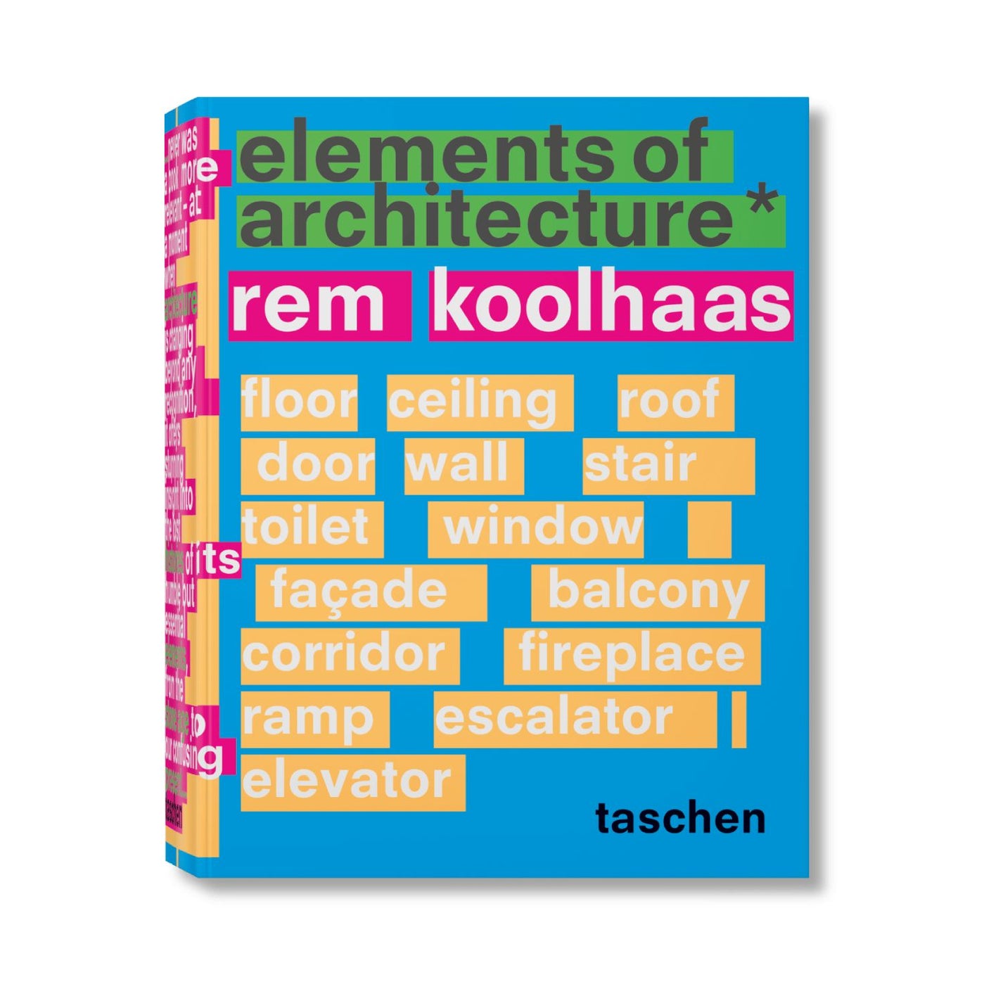 Koolhaas. Elements of Architecture - Sachbücher - Taschen Verlag