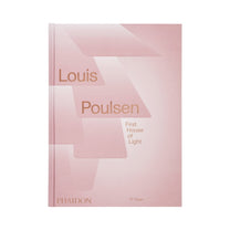 Louis Poulsen: First House of Light - Bücher - Phaidon