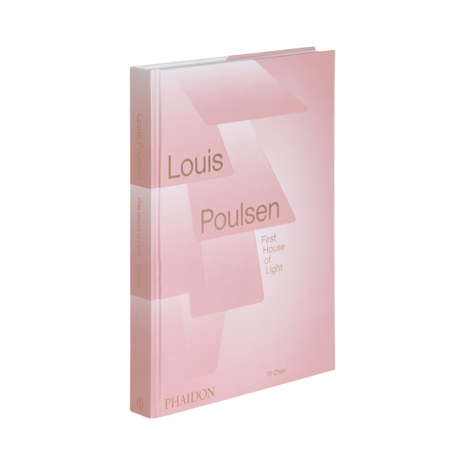 Louis Poulsen: First House of Light - Bücher - Phaidon