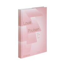 Louis Poulsen: First House of Light - Bücher - Phaidon