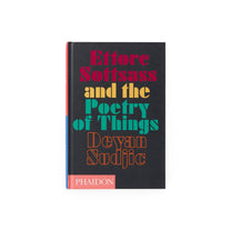 Ettore Sottsass and the Poetry of Things - Bücher - Phaidon