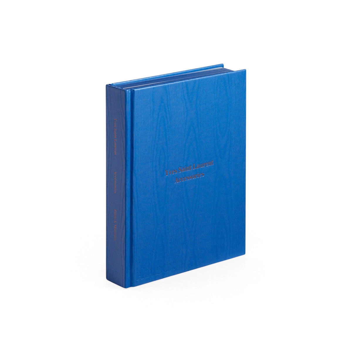 Yves Saint Laurent: Accessories - Bücher - Phaidon