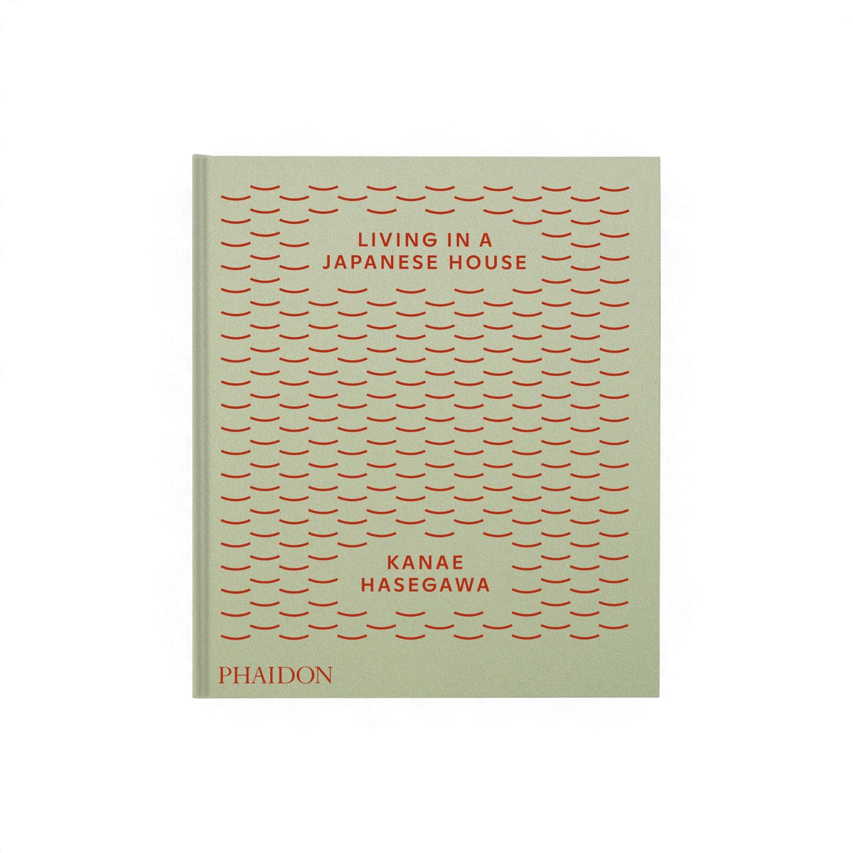 Living in a Japanese House - Bücher - Phaidon