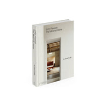John Pawson: The Minimal Home - Bücher - Phaidon