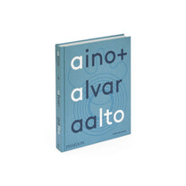 Aino + Alvar Aalto: A Life Together - Bücher - Phaidon