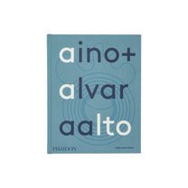 Aino + Alvar Aalto: A Life Together - Bücher - Phaidon
