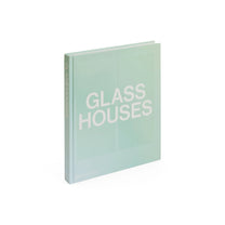 Glass Houses - Bücher - Phaidon