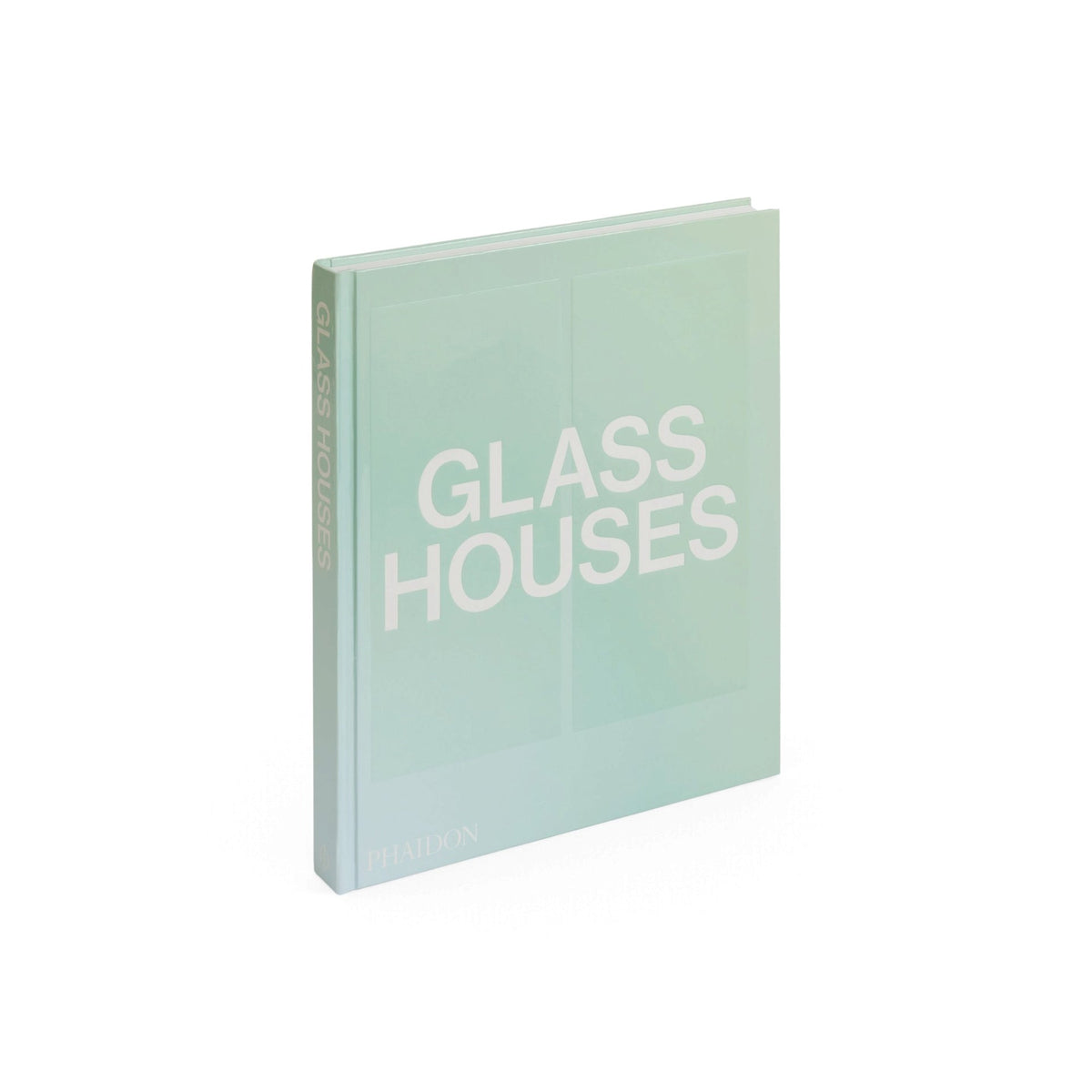 Glass Houses - Bücher - Phaidon