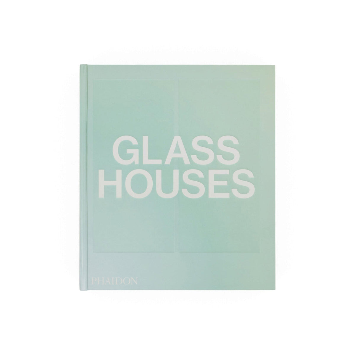 Glass Houses - Bücher - Phaidon