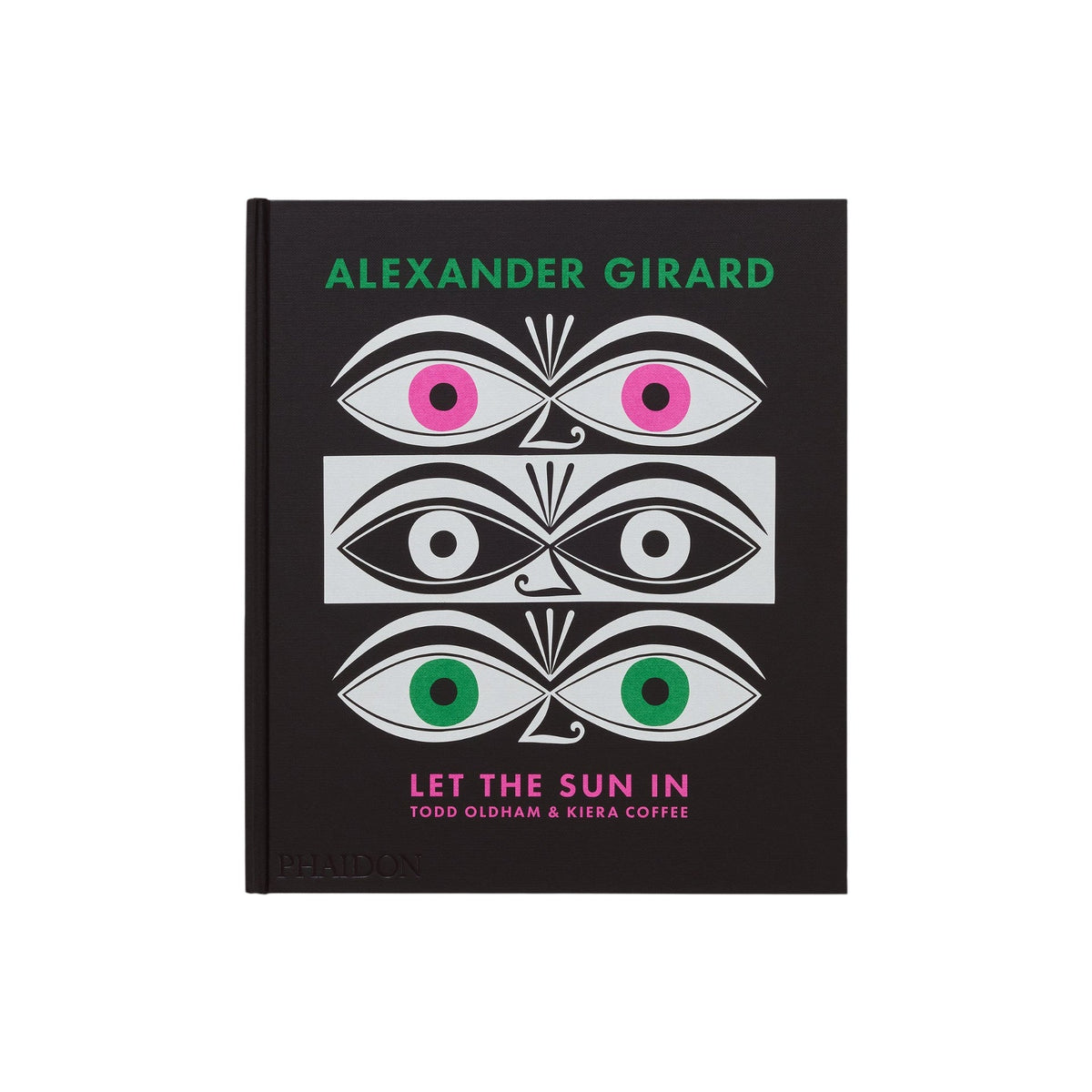 Alexander Girard: Let the Sun In - Bücher - Phaidon