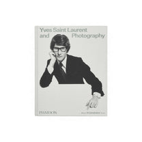 Yves Saint Laurent and Photography - Bücher - Phaidon