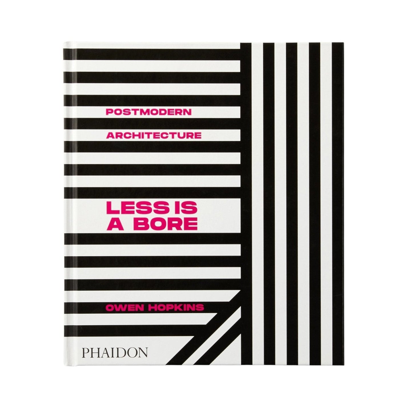 Postmodern Architecture: Less is a Bore - Bücher - Phaidon