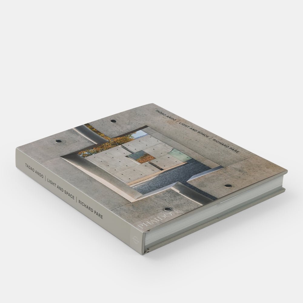 Tadao Ando: Light and Space - Phaidon